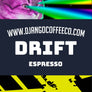 Drift Espresso