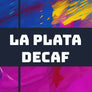 Decaf Colombia La Plata